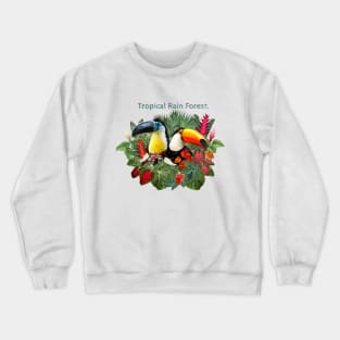 Amazon plants and toucan birds. Crewneck Sweatshirt